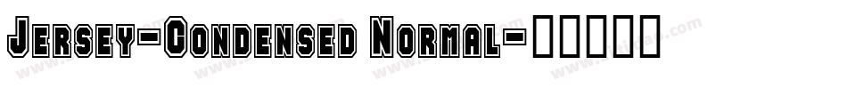 Jersey-Condensed Normal字体转换